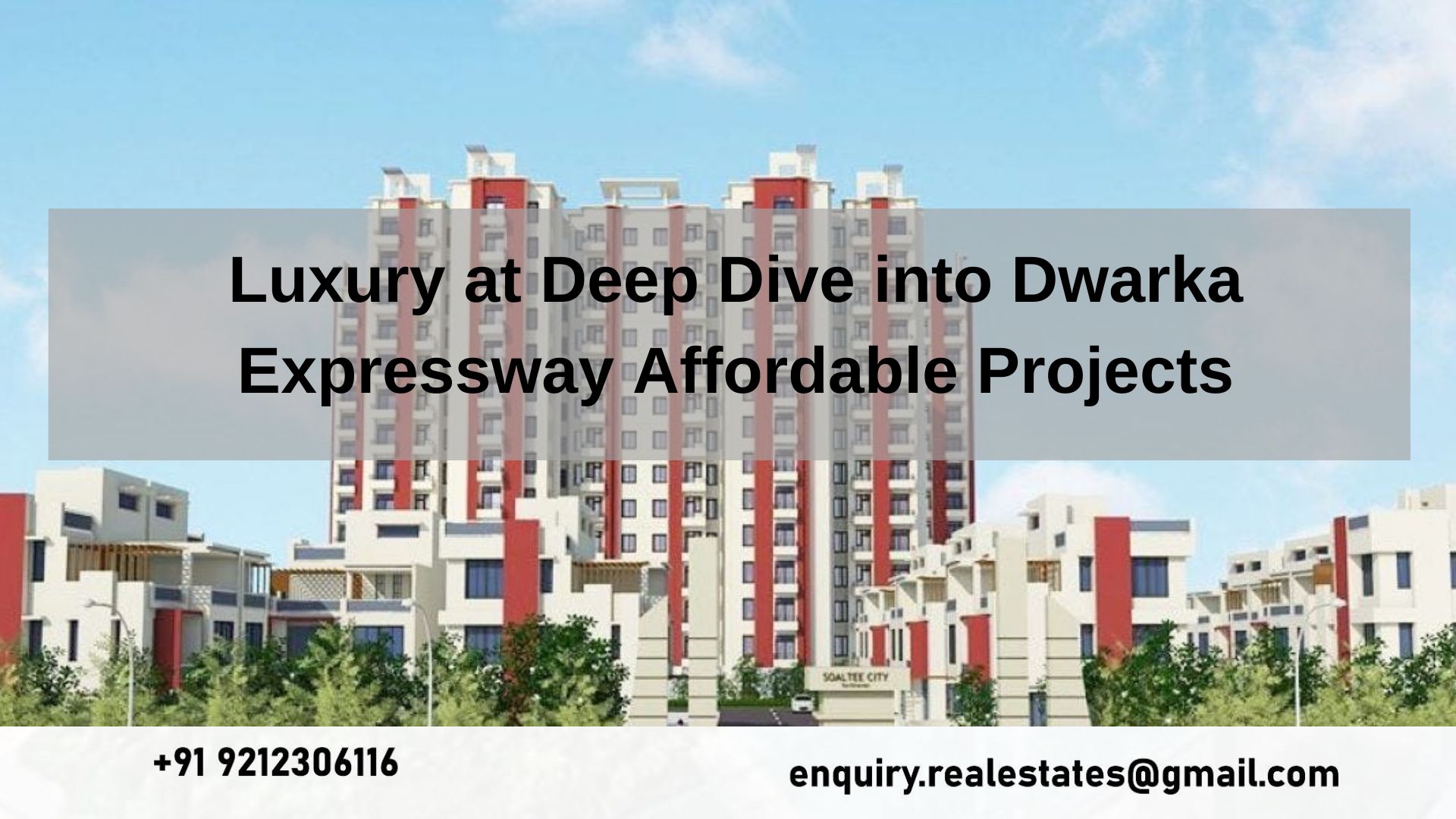 Luxury at Deep Dive into Dwarka Expressway Affordable Projects
